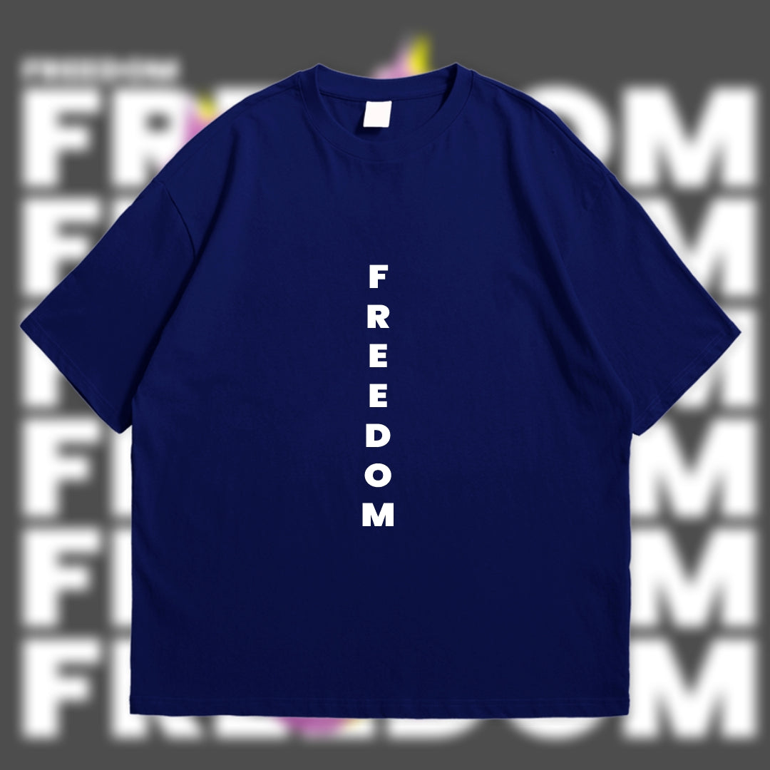 Freedom Printed Design on Front And Back.